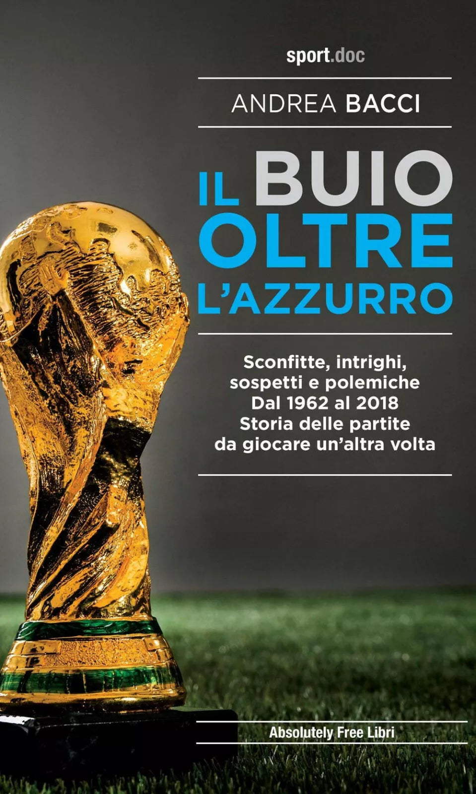 Il buio oltre l azzurro