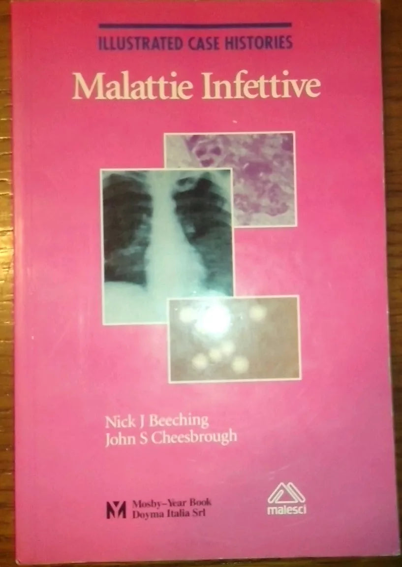 Malattie Infettive - Nick J. Beeching - John S. Chesbrough