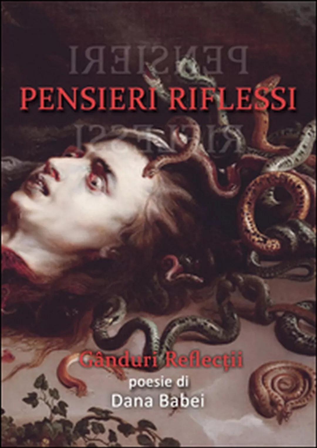 Pensieri riflessi di Dana Babei, 2016, Youcanprint