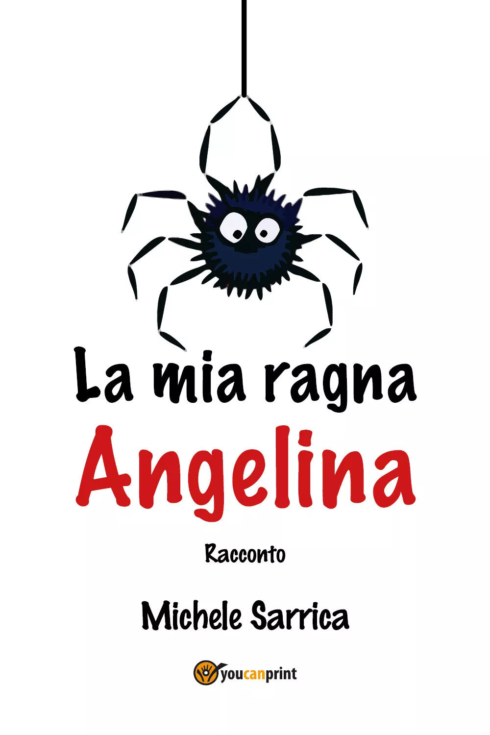 La mia ragna Angelina di Michele Sarrica