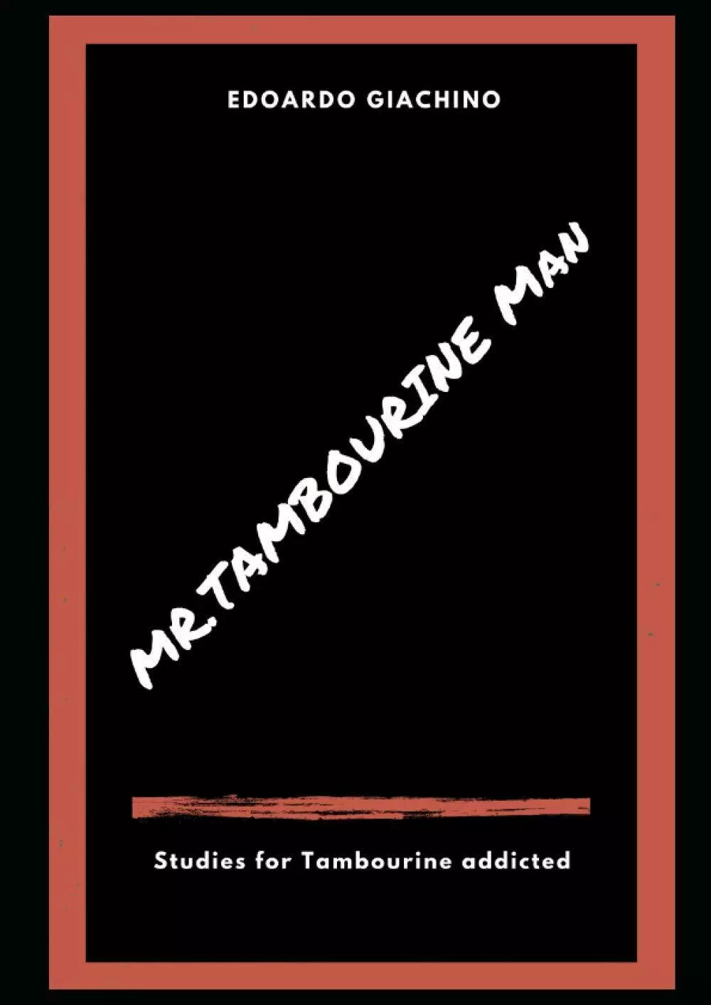 Mr Tambourine Man Studies for Tambourine Addicted di Edoardo Giachino, 2021, I