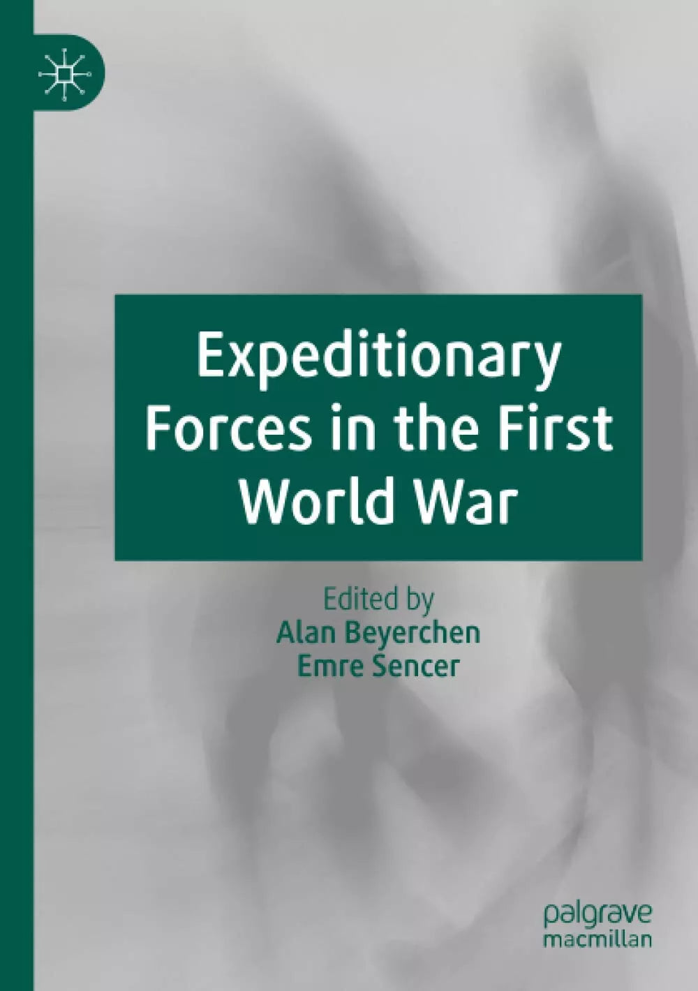 Expeditionary Forces in the First World War