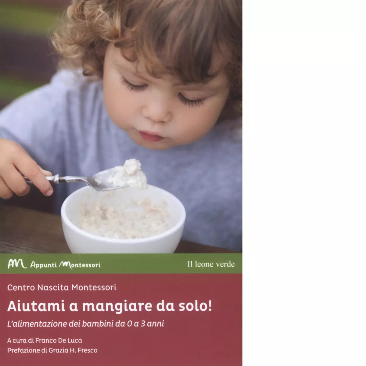 Aiutami a mangiare da solo di F De Luca
