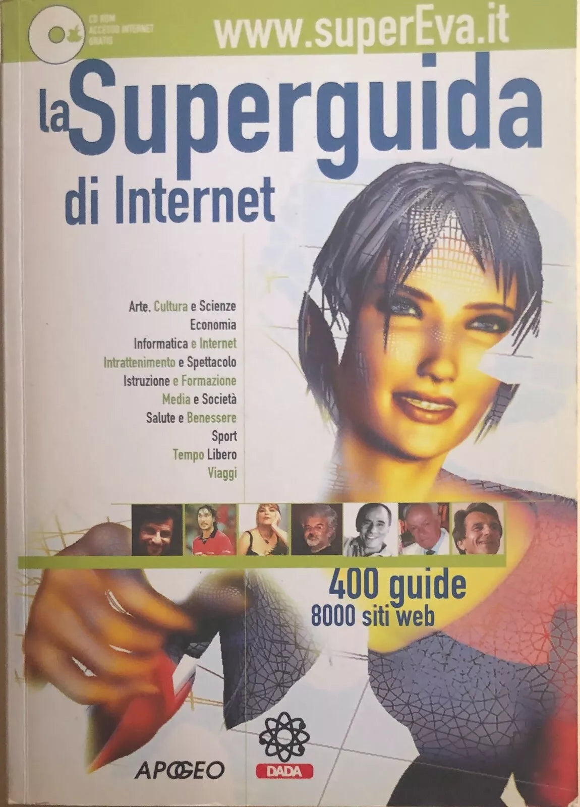 La Superguida di Internet di Aa.vv., 2001, Apogeo