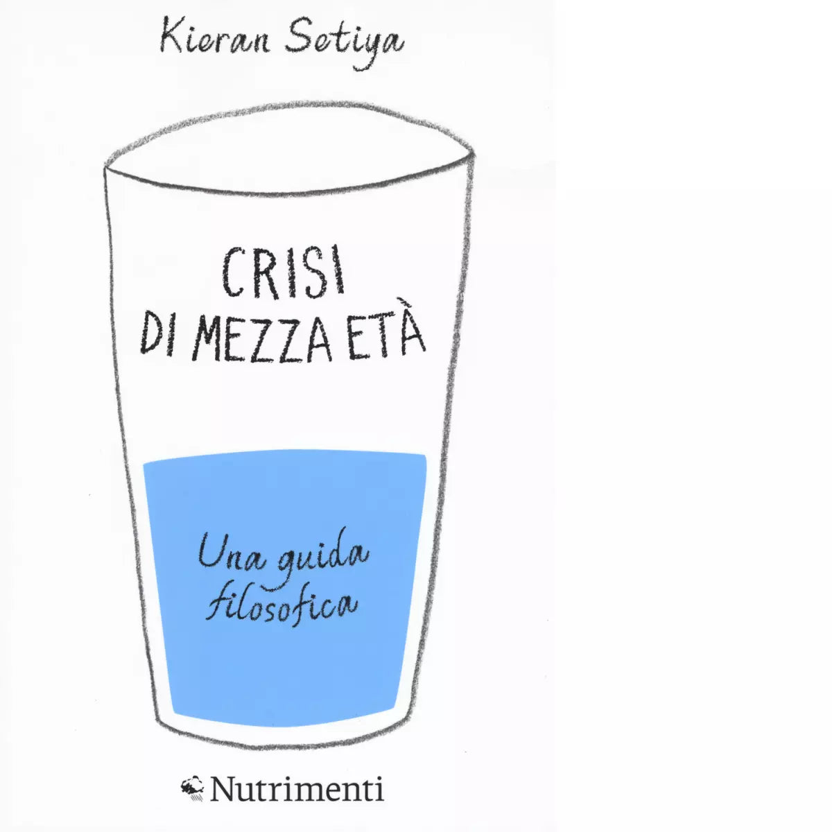 Crisi di mezza et Una guida filosofica di Kieran Setiya