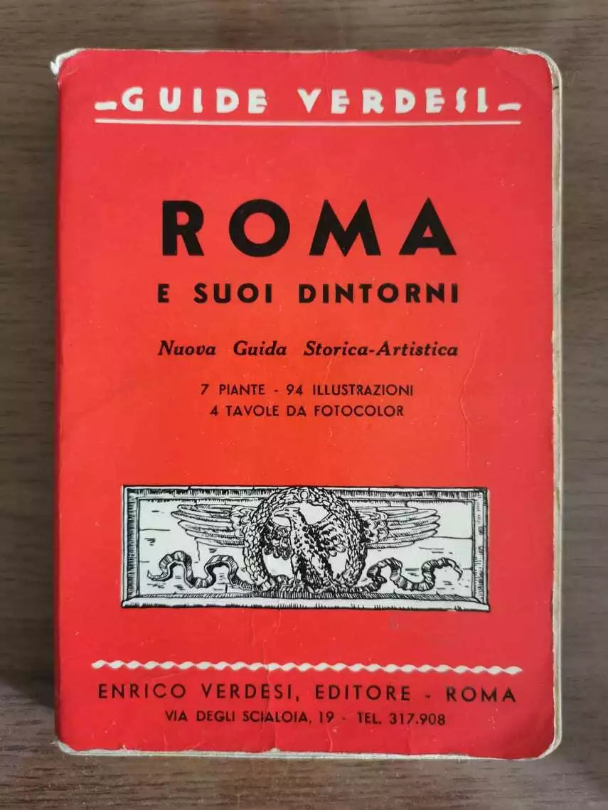 Roma e suoi dintorni - AA. VV. - Enrico Verdesi editore - AR