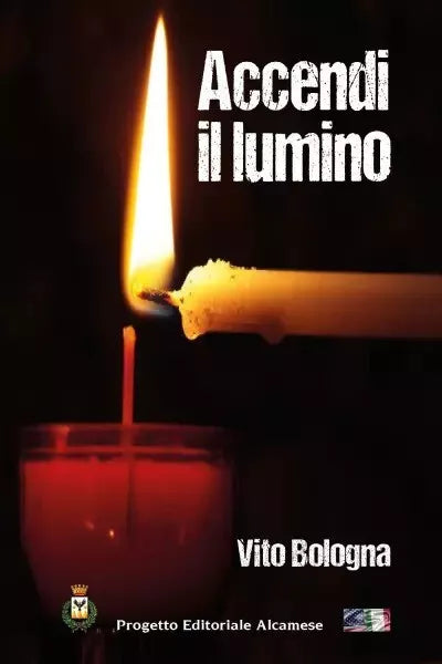 Accendi il lumino di Vito Bologna
