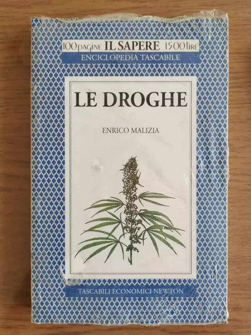 Le droghe - E. Malizia - Newton - 1994 - AR