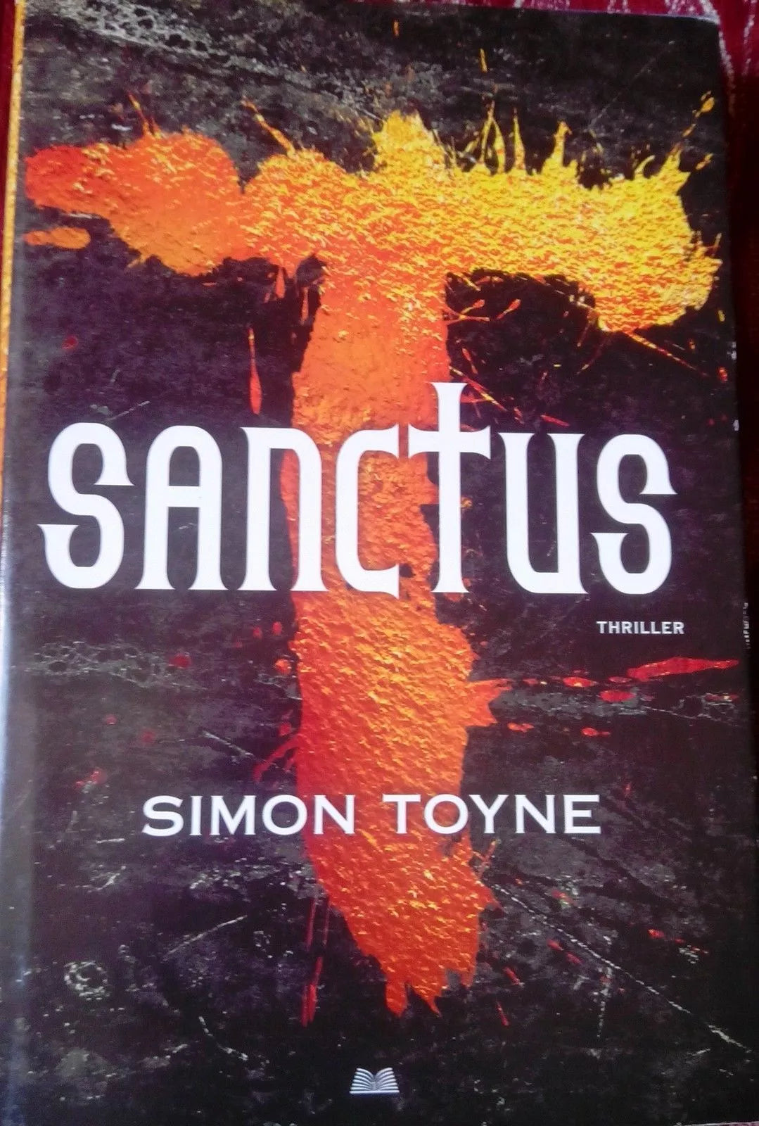 Sanctus - Simon Toyne - Mondolibri 2012