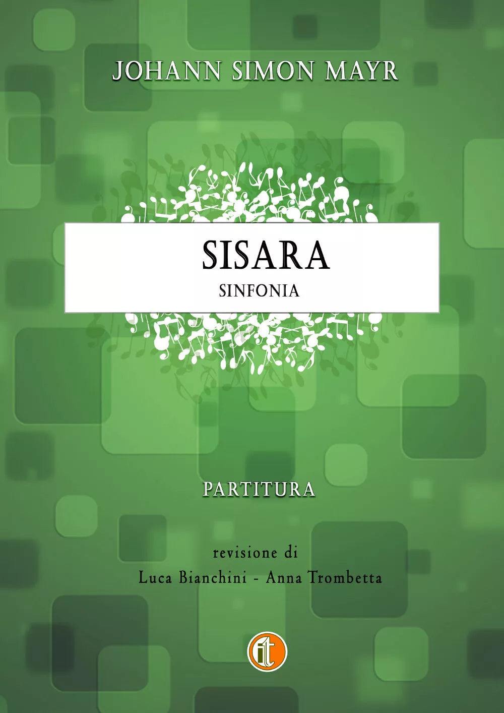 Johann Simon Mayr - Sisara - Ouverture di Luca Bianchini, Anna Trombetta, 2020,