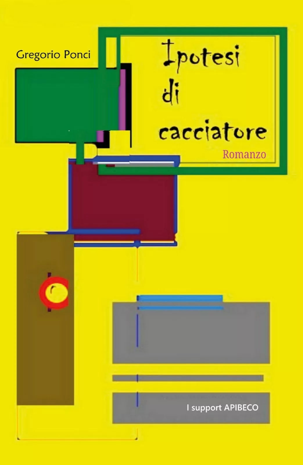 Ipotesi di Cacciatore di Gregorio Ponci, 2018, Youcanprint