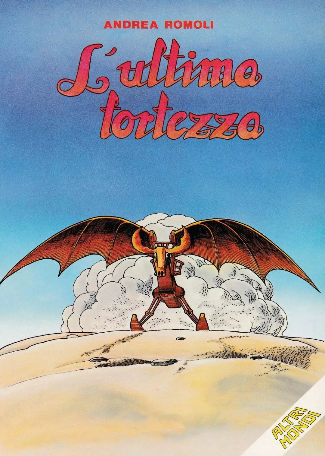 L’ultima fortezza di Andrea Romoli, 2016, Youcanprint