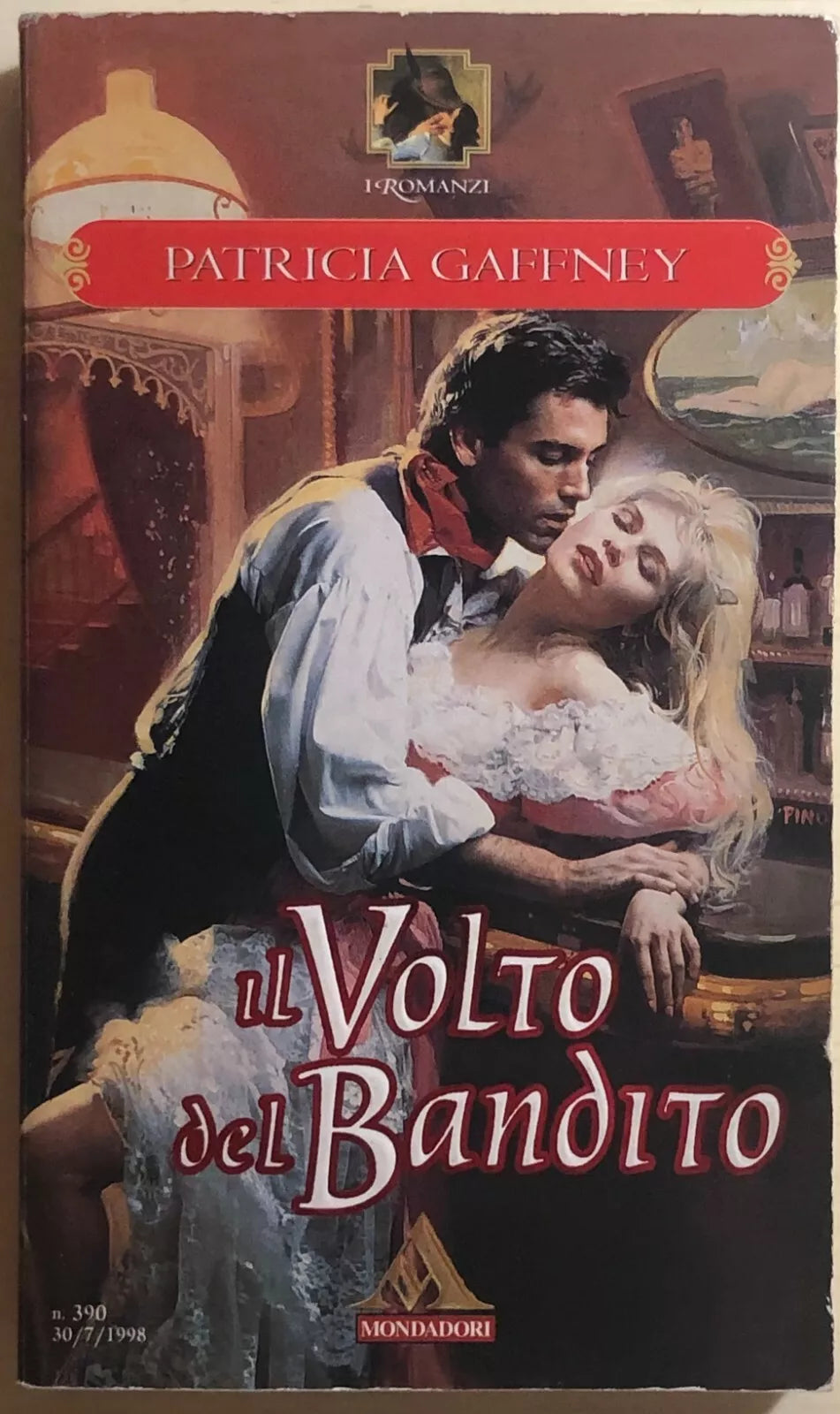 Il volto del bandito di Patricia Gaffney, 1998, Mondadori