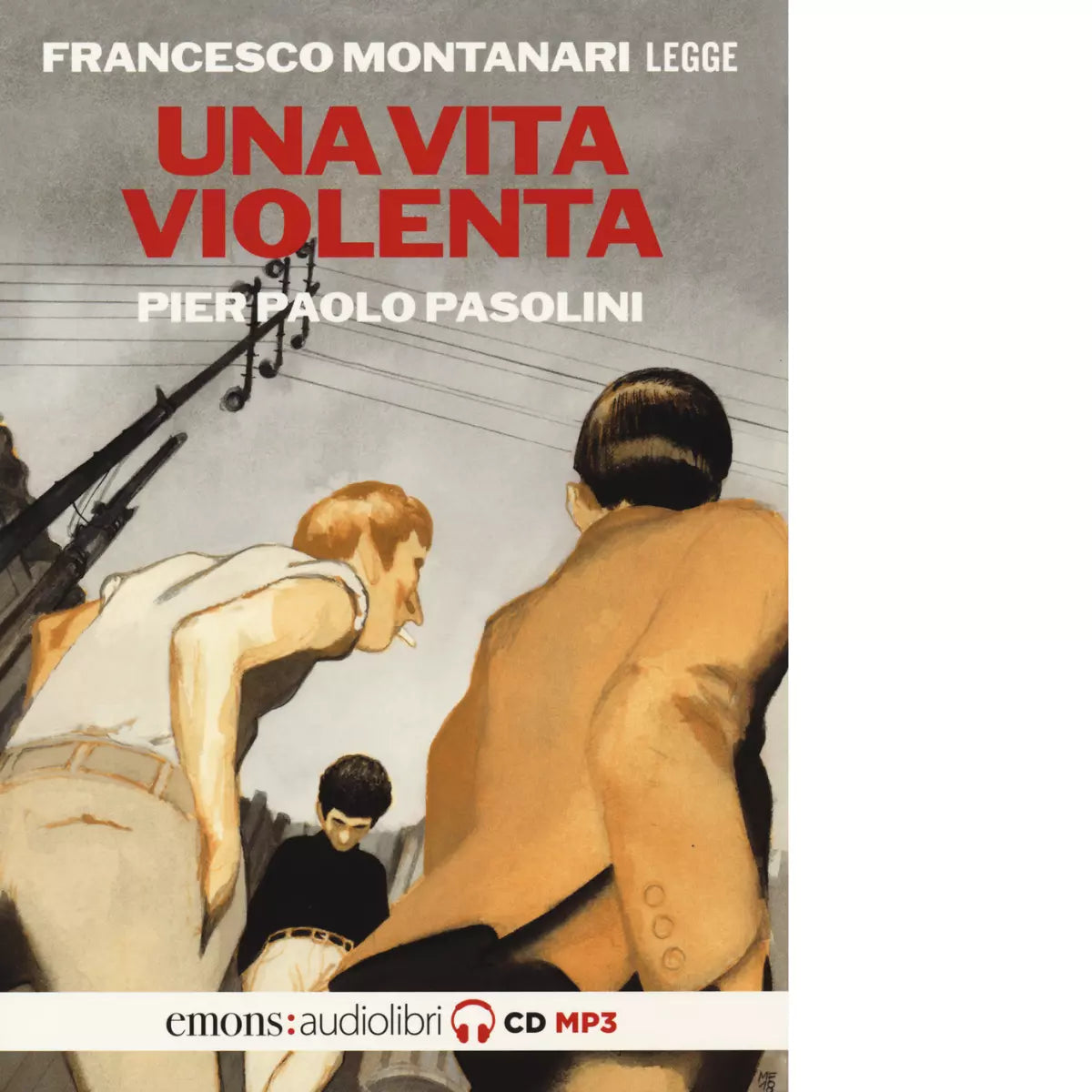 UNA VITA VIOLENTA di PIER PAOLO PASOLINI