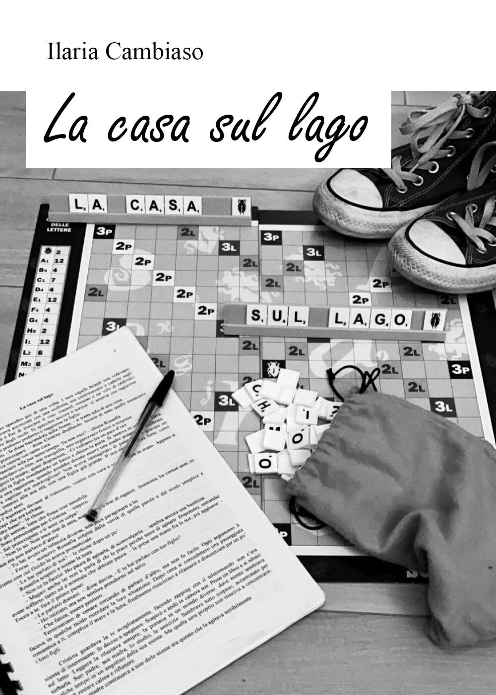 La casa sul lago di Ilaria Cambiaso, 2021, Youcanprint