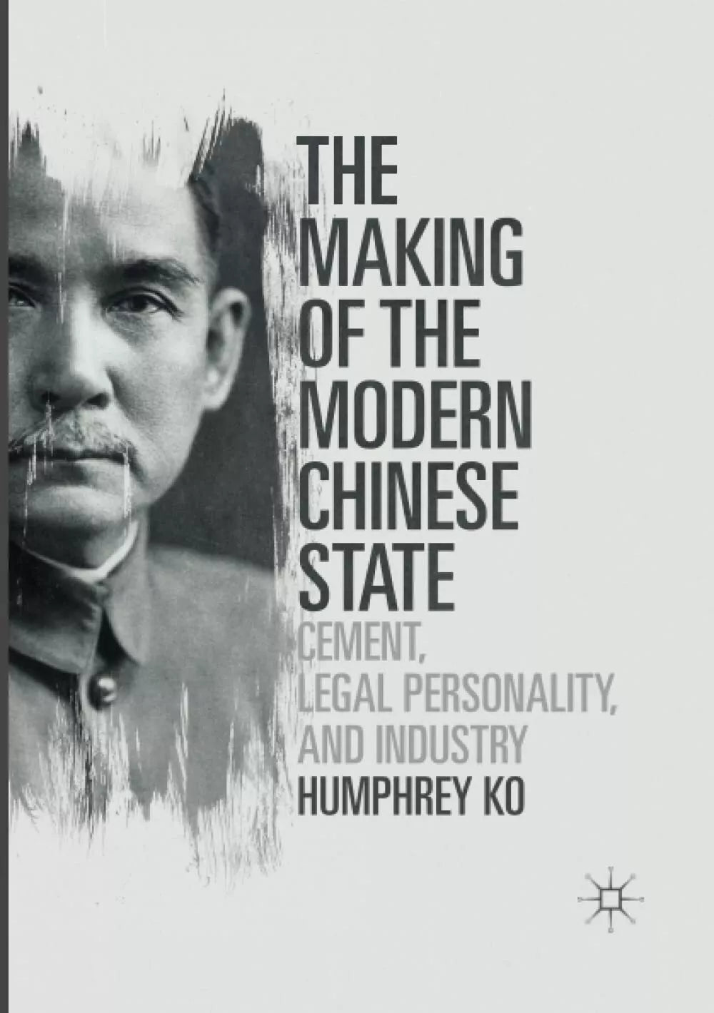The Making of the Modern Chinese State