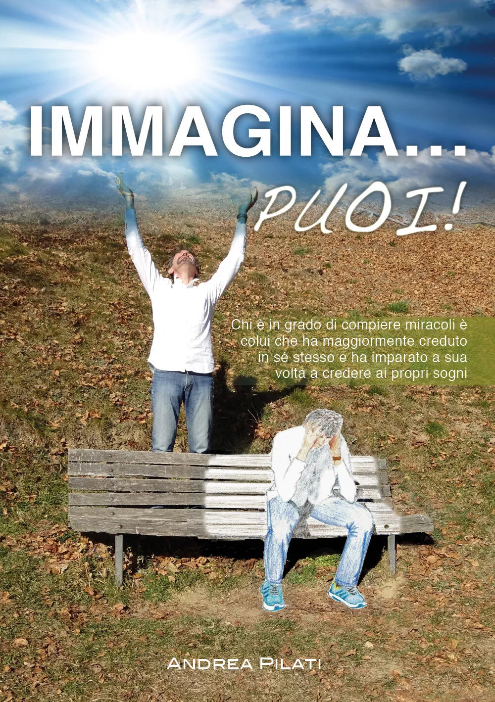 Immagina puoi di Andrea Pilati