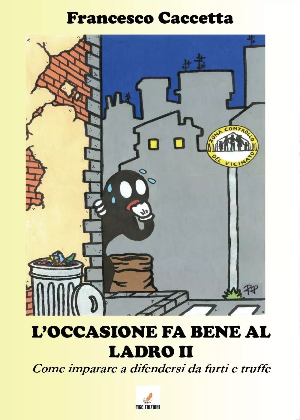 L’occasione fa bene al ladro - Francesco Caccetta, 2016, Youcanprint