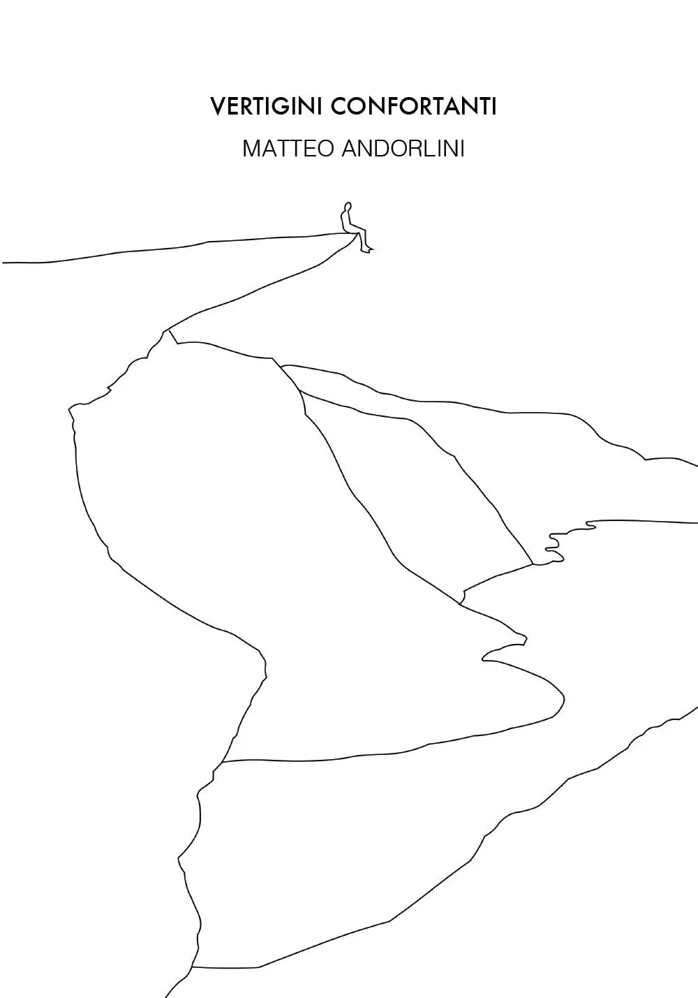 Vertigini confortanti di Matteo Andorlini, 2018, Youcanprint