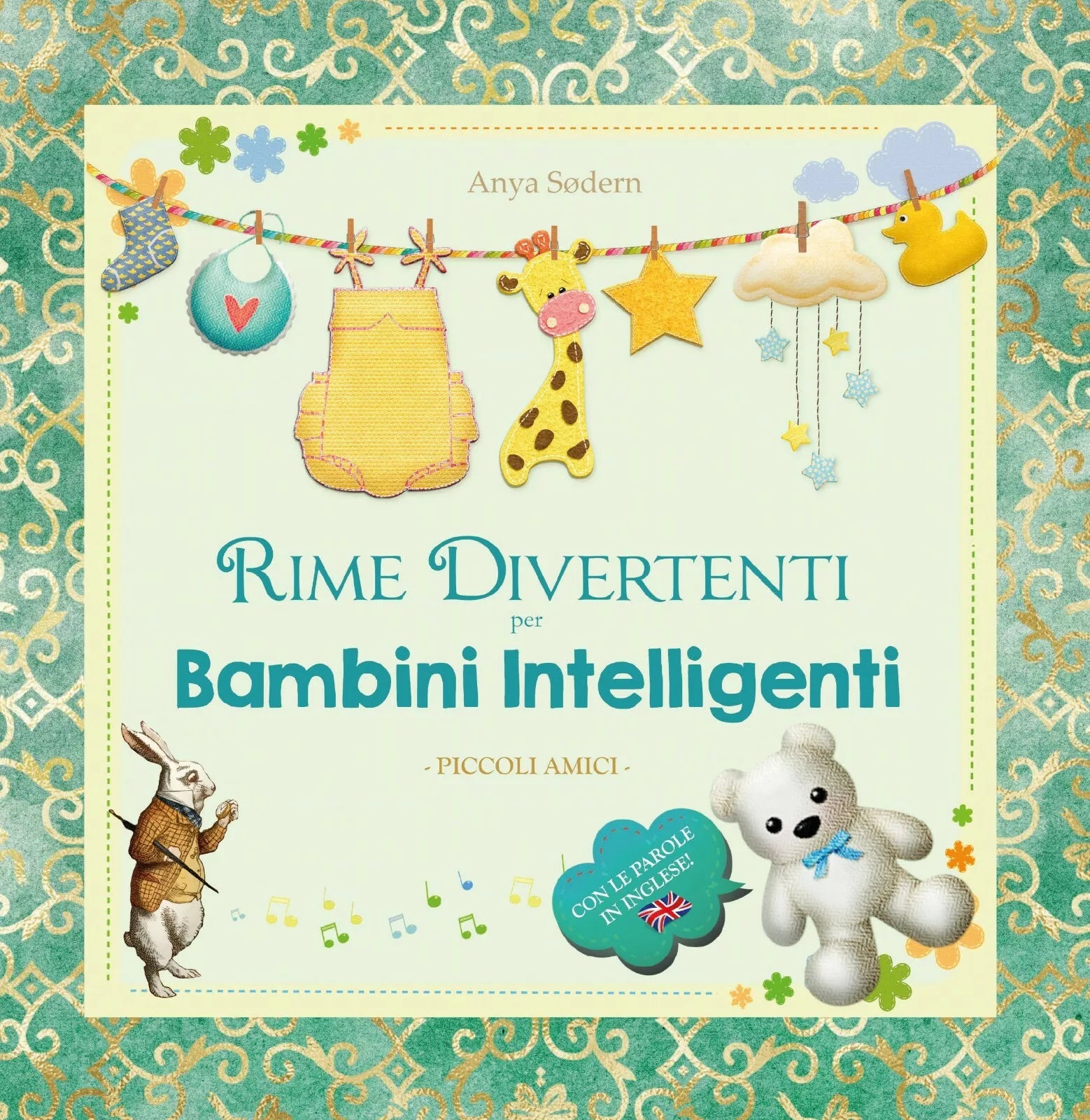 Rime Divertenti per Bambini Intelligenti - Piccoli Amici, Anya Sødern, 2021