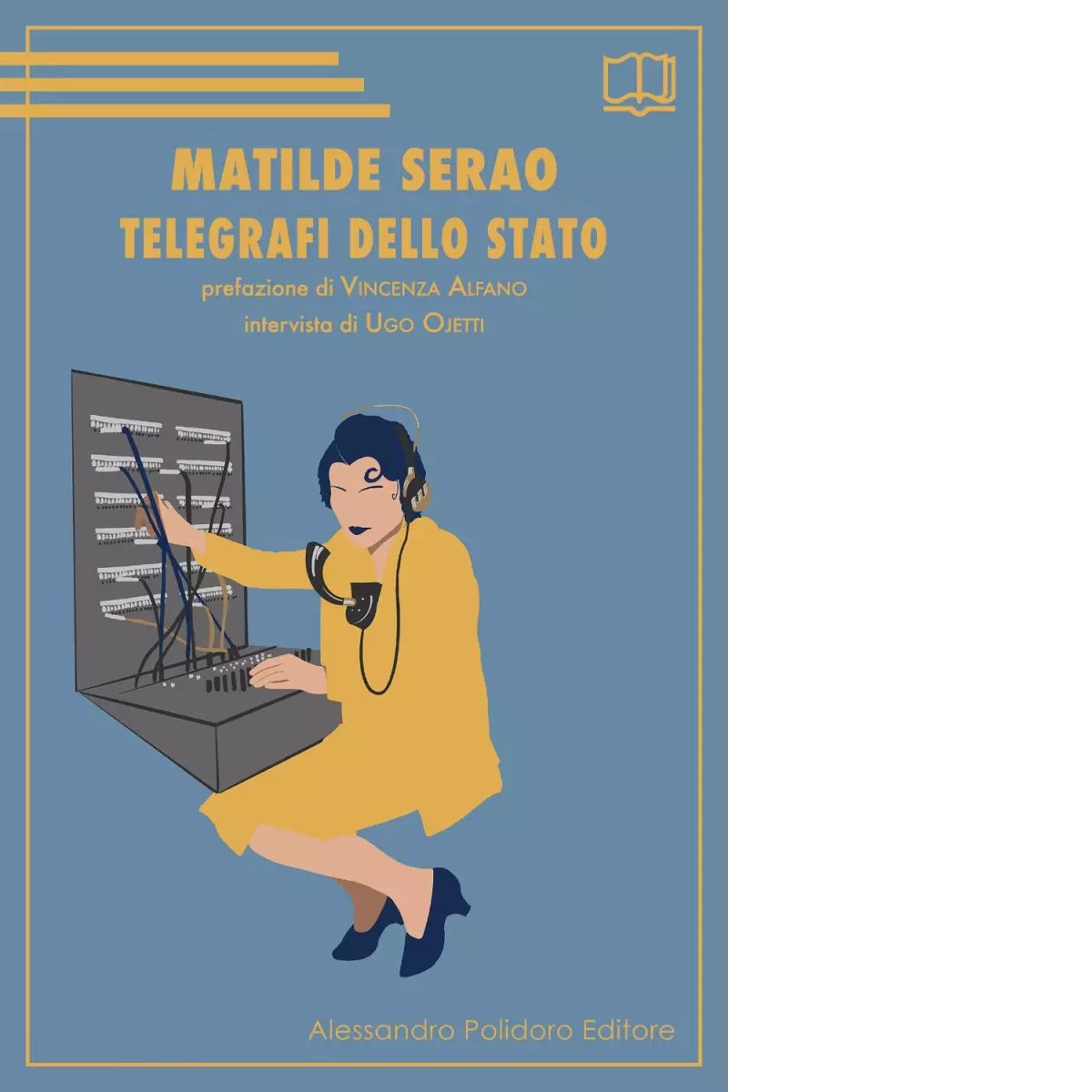 Telegrafi dello Stato di Matilde Serao