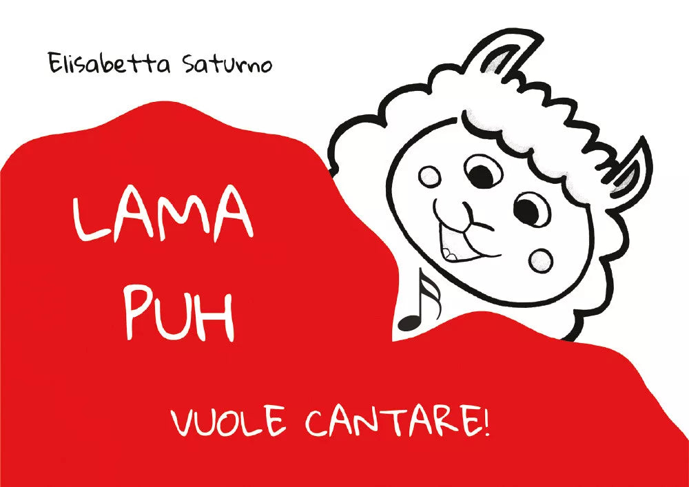 Lama Puh vuole cantare di Elisabetta Saturno