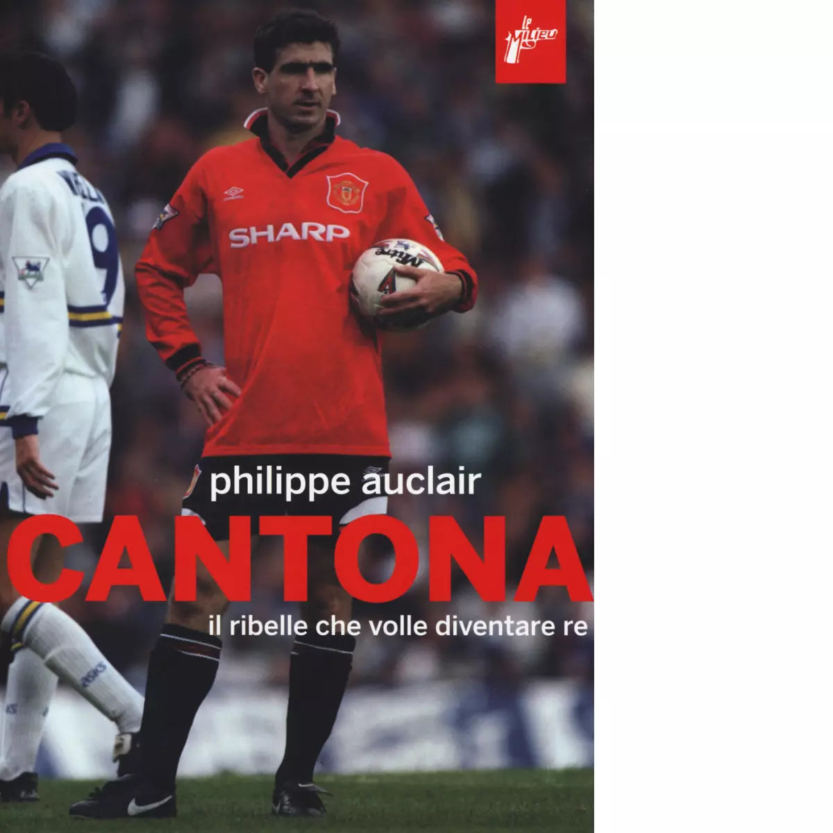 Cantona di Philippe Auclair