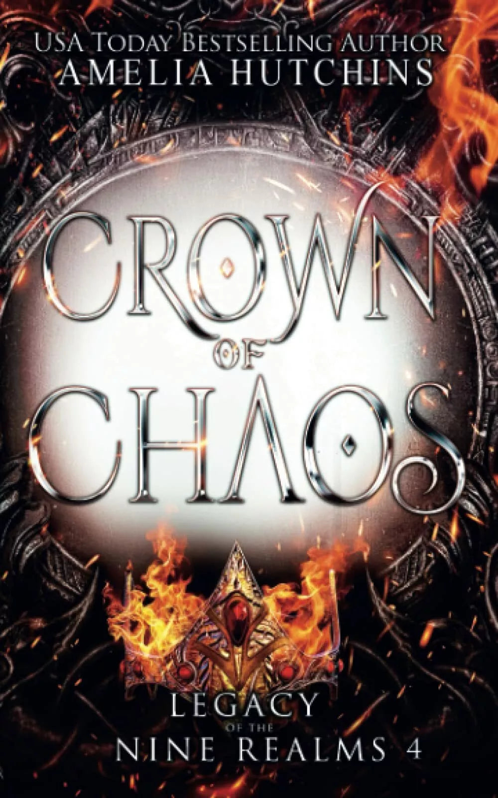 Crown of Chaos di Amelia Hutchins