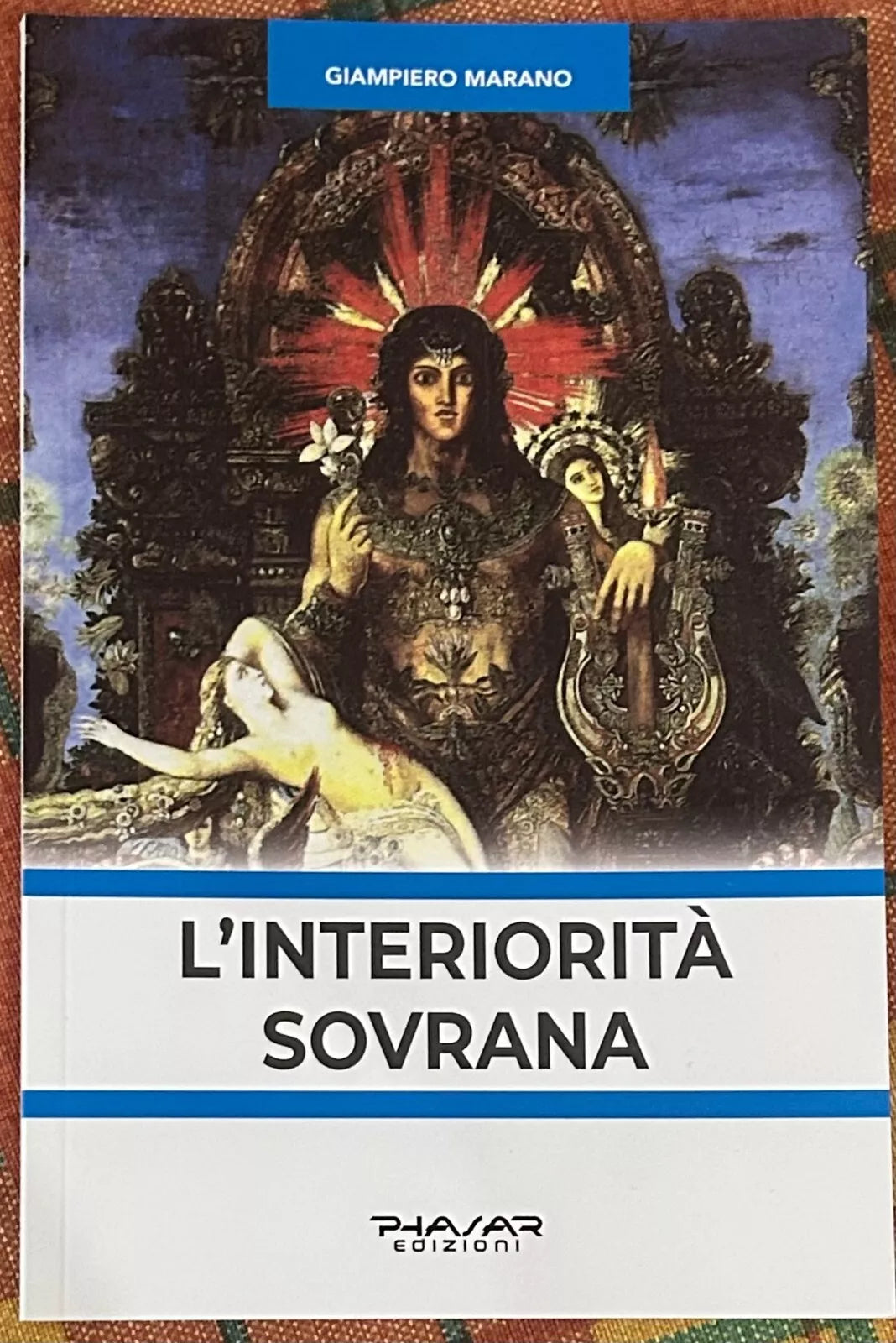 L interiorit sovrana di Giampiero Marano