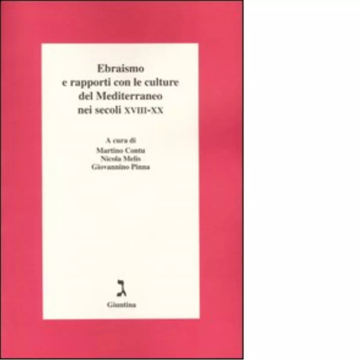 Ebraismo e rapporti con le culture del Mediterraneo nei secoli XVIII