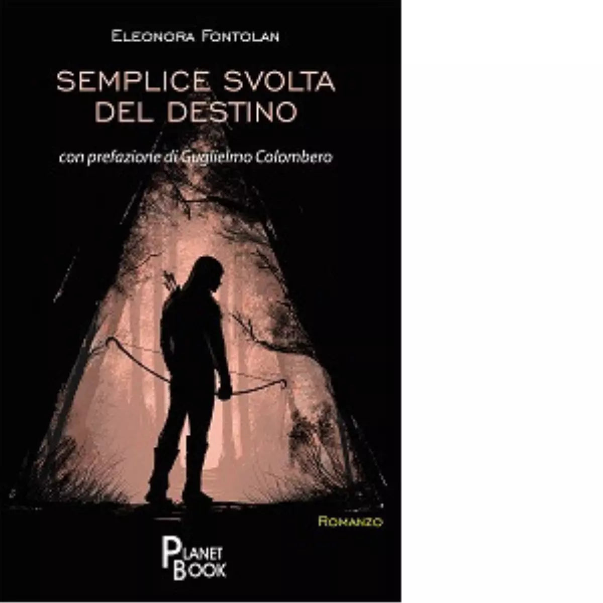 Semplice svolta del destino Libro di Eleonora Fontolan