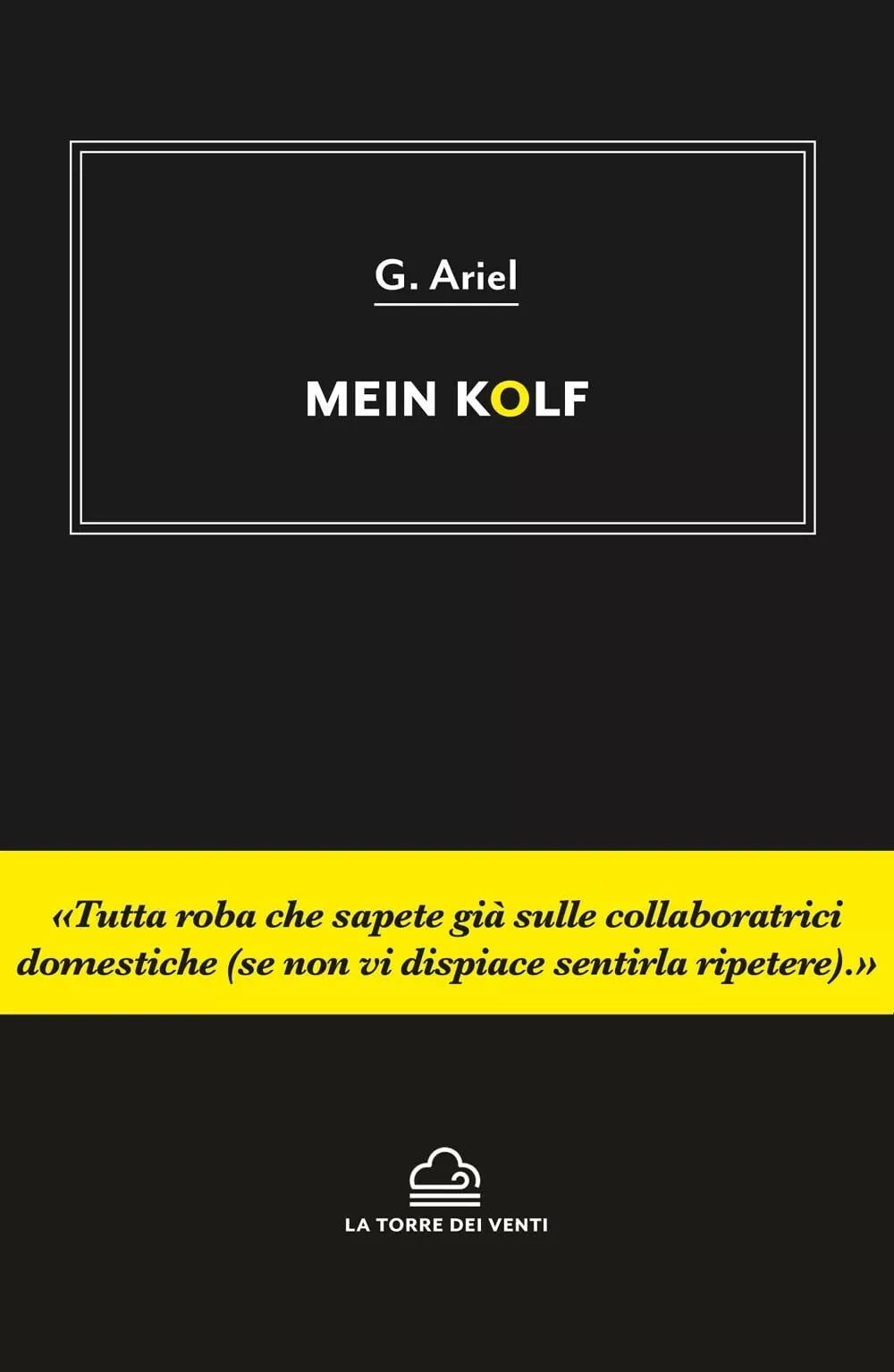 Mein kolf di G Ariel