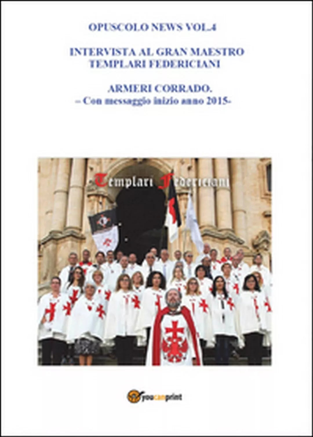 Opuscolo news Vol.4 - Salvatore Sottile, 2015, Youcanprint