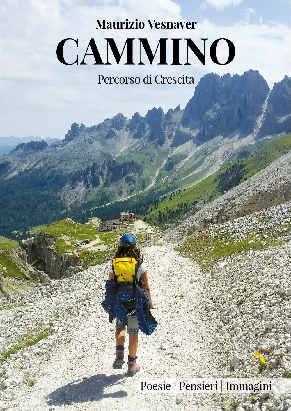 Cammino percorso di crescita di Maurizio Vesnaver, 2020, Youcanprint