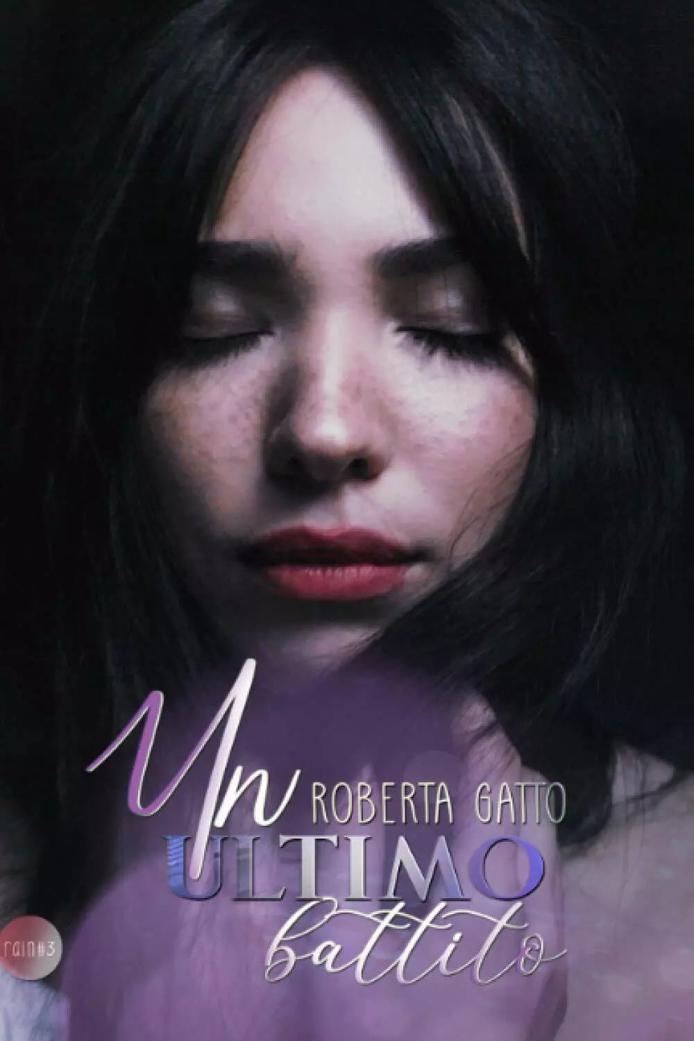 Un ultimo battito di Roberta Gatto