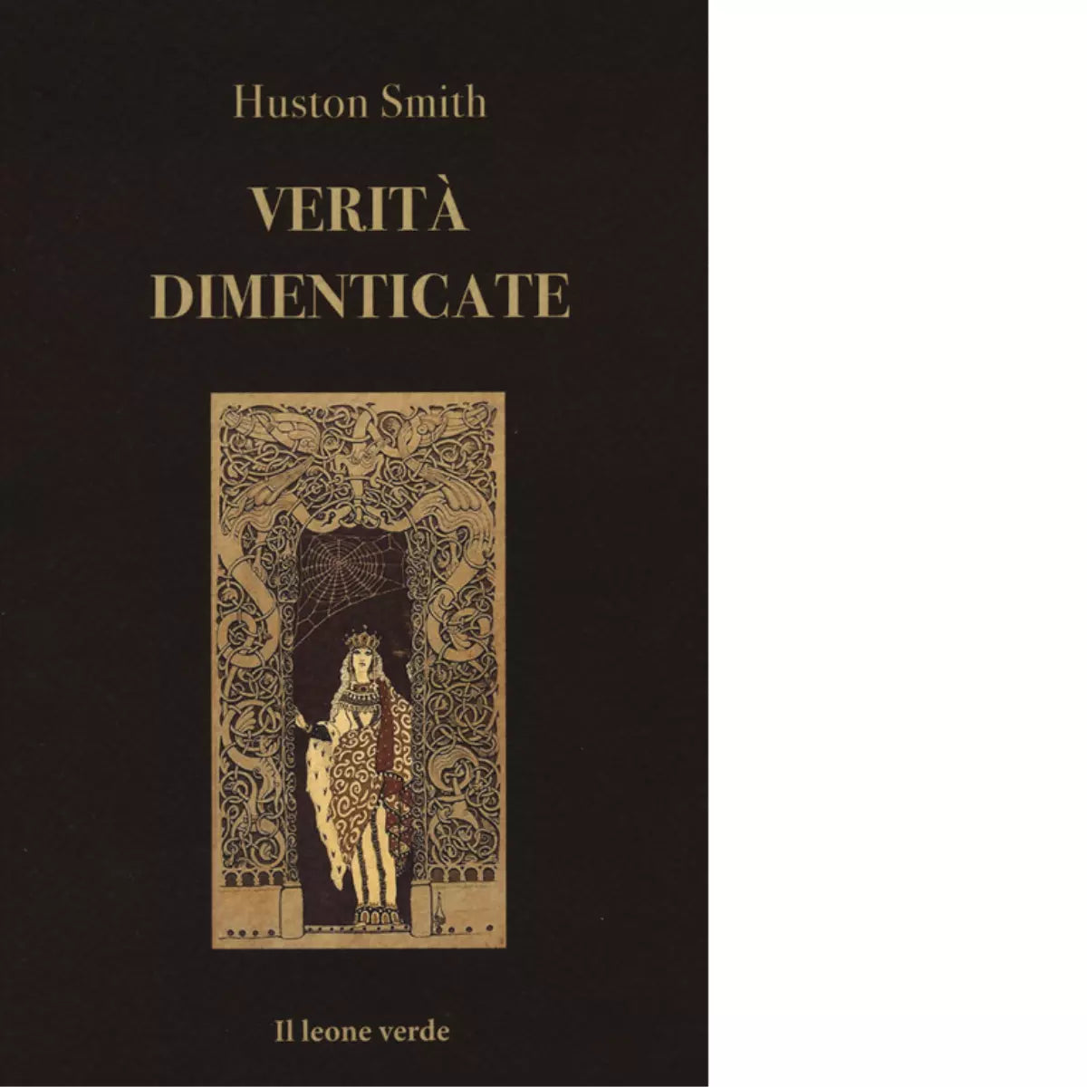 Verit dimenticate di Huston Smith