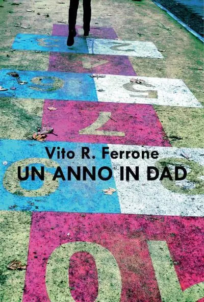 Un anno in DAD di Vito R Ferrone