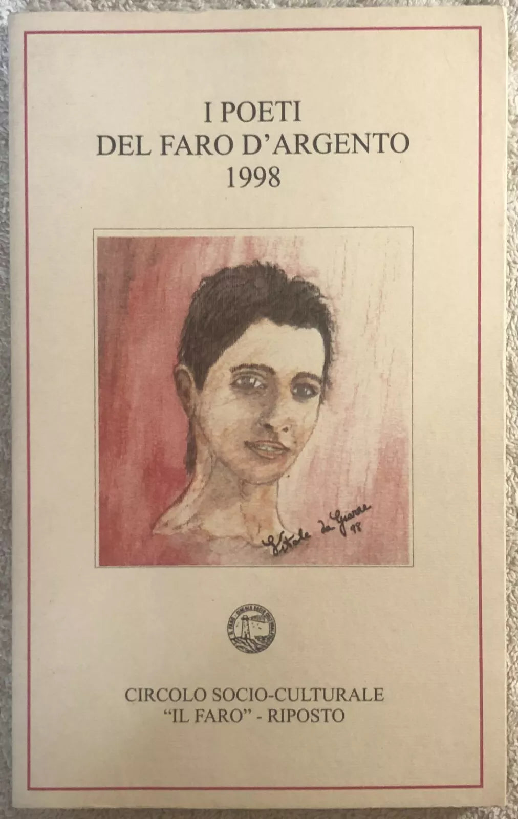 I poeti del faro d’argento 1998 di Aa.vv., 1998, Circolo Socio-culturale Il Fa