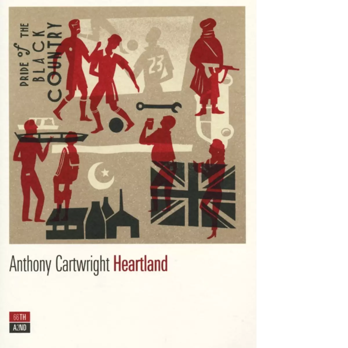 Heartland di Anthony Cartwright