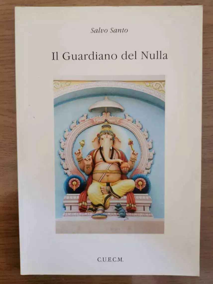 Il Guardiano del Nulla - S. Santo - C.U.E.C.M. - 1994 - AR