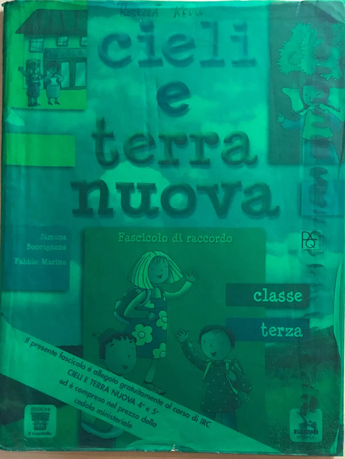 Cieli e terra nuova 3 di Aa.vv., 2005, Elledici