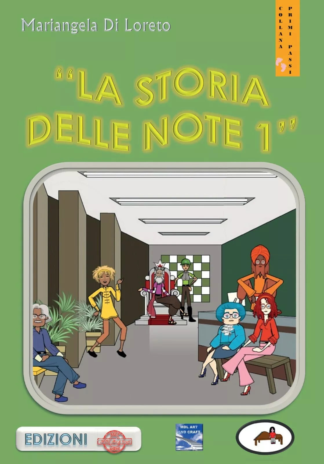 La storia delle note 1 di Mariangela Diloreto, 2018, Youcanprint