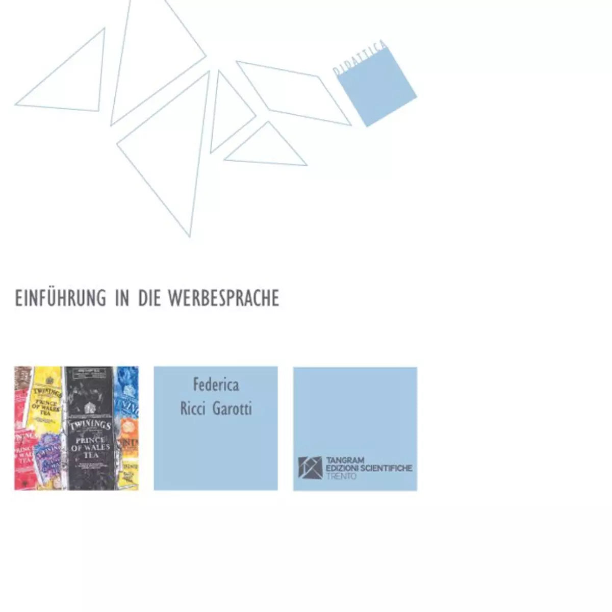 Einf hrung in die Werbesprache di Federica Ricci Garotti
