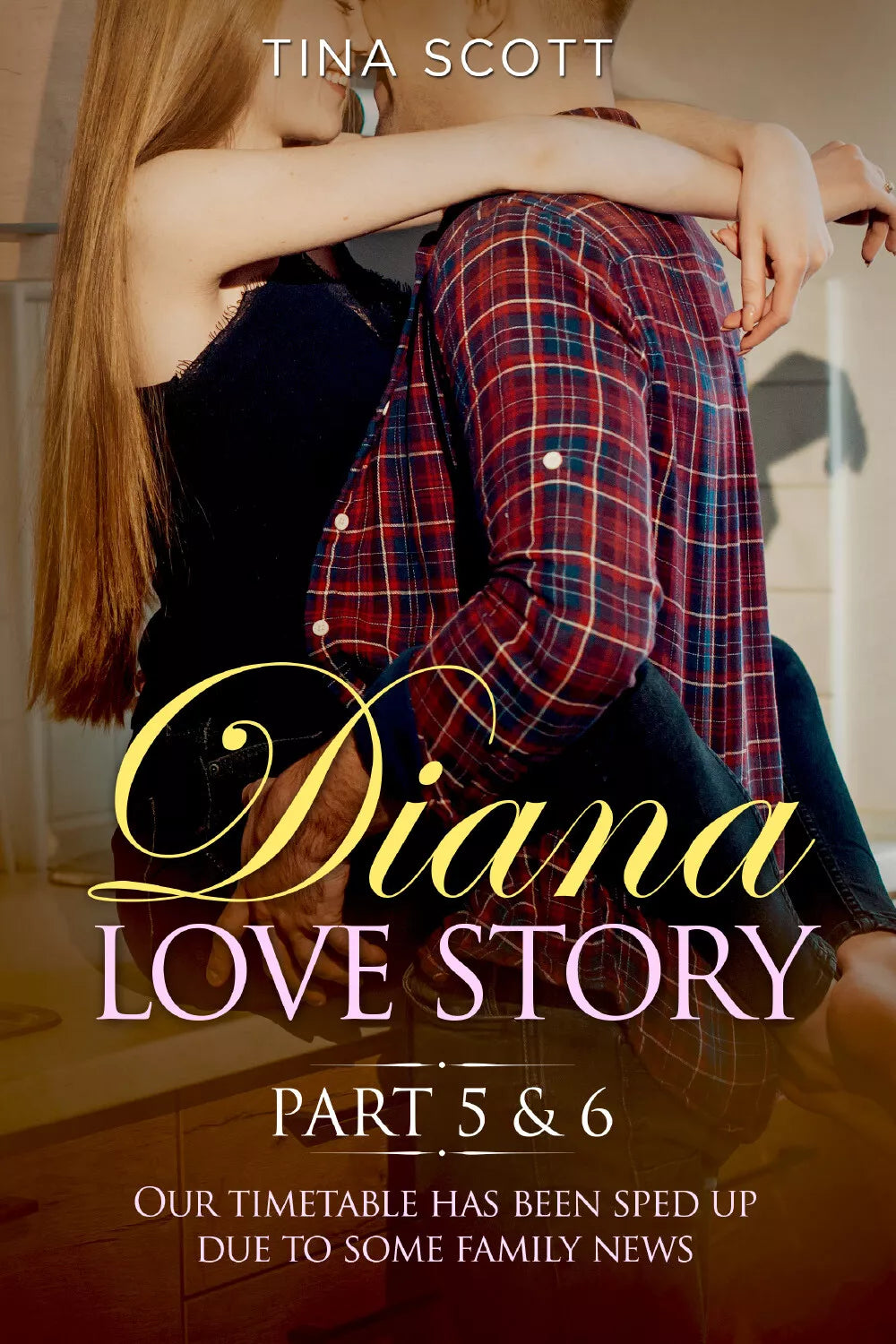 Diana Love Story PT.5 + PT.6 . Our timetable has been sped up due to some famil