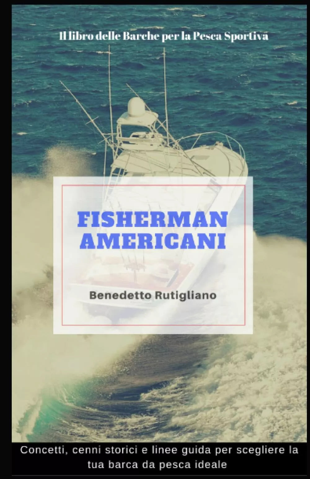 FISHERMAN AMERICANI