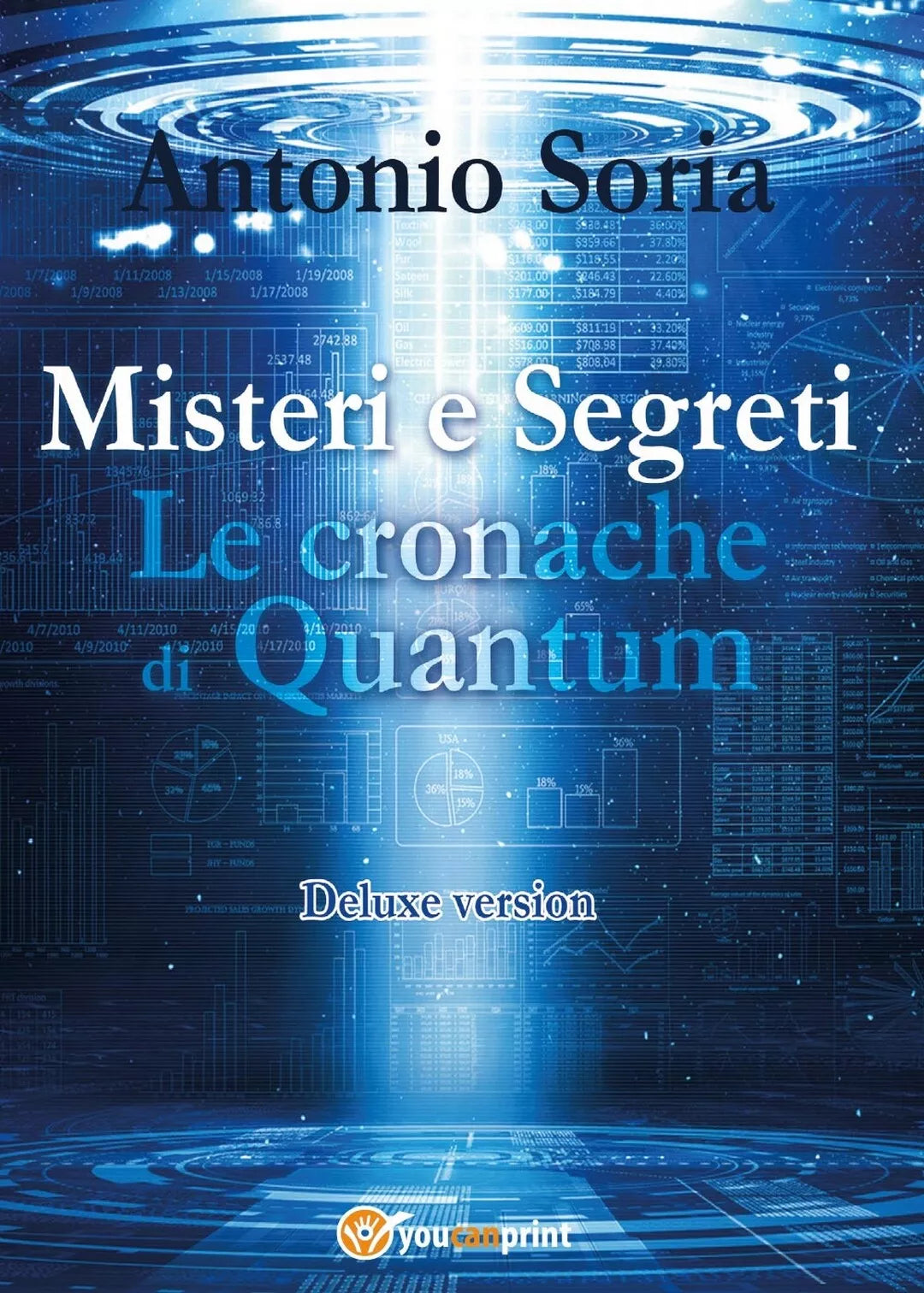 Misteri e Segreti. Le cronache di Quantum Deluxe version Pocket Edition