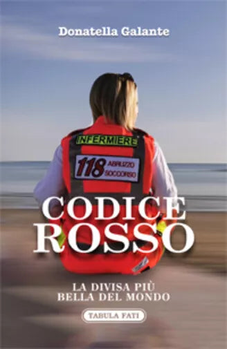 Codice rosso. La divisa piu bella del mondo di Donatella Galante, 2020, Tabula
