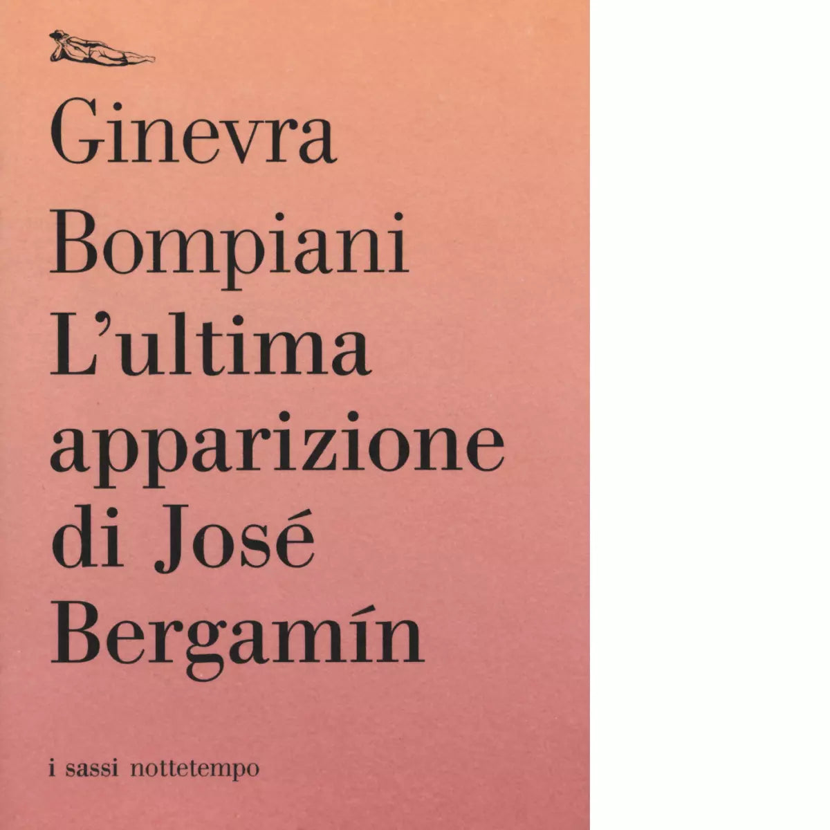 L ultima apparizione di Jos Bergam n di Ginevra Bompiani