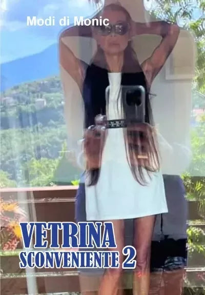 Vetrina Sconveniente 2 di Modi Di Monic