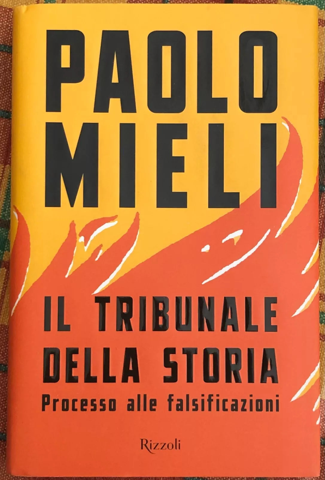 Il tribunale della storia Processo alle falsificazioni di Paolo Mieli